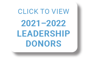 Click to view 2021-2022 Leadership Donors