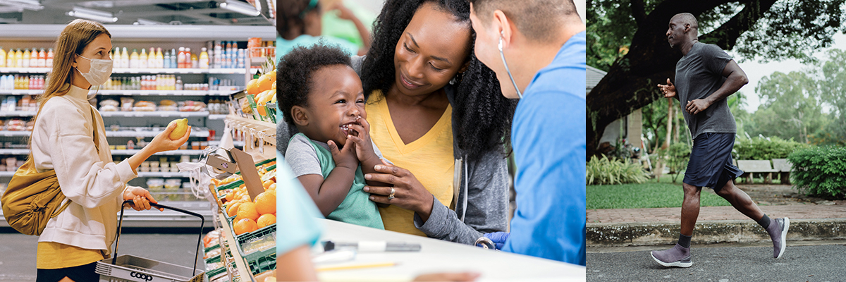 Collage of people engaging in healthy activities - a woman holding a piece of fruit at a grocery store, a doctor performing a check up on a smiling toddler held by his mother, and an older man jogging on the road