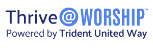 Graphic of Thrive@WorshipTM Powered by Trident United Way