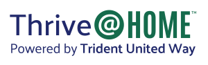 Graphic of Thrive@HomeTM Powered by Trident United Way