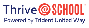 Graphic of Thrive@SchoolTM Powered by Trident United Way