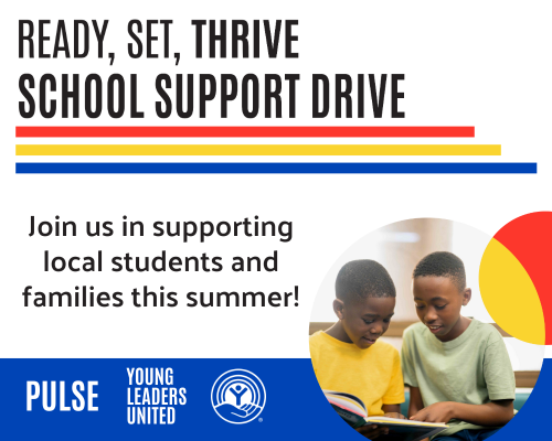 Graphic promoting school support drive. The colors are red, yellow and blue, and there is a photo of two boys looking at a book. The text readsReady, Set, Thrive School Support Drive - Join us in supporting local students and families this summer!